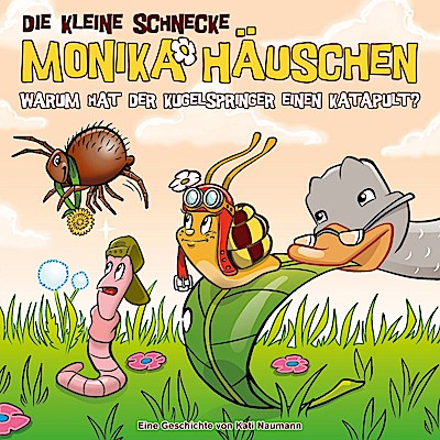 Monika Häuschen 73 - Warum hat d. Kugelspringer ein Katapult