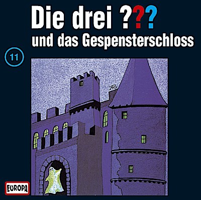 Die drei ??? 011 - und das Gespensterschloss