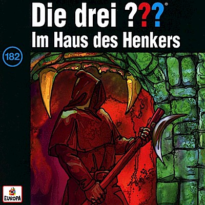 Die drei ??? 182 - Im Haus des Henkers