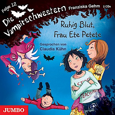Die Vampirschwestern 12 - Ruhig BLut, Frau Ete Petete