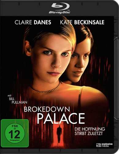 Brokedown Palace (BR) Die Hoffnung... stirbt zuletzt, Min: 100/DD/WS