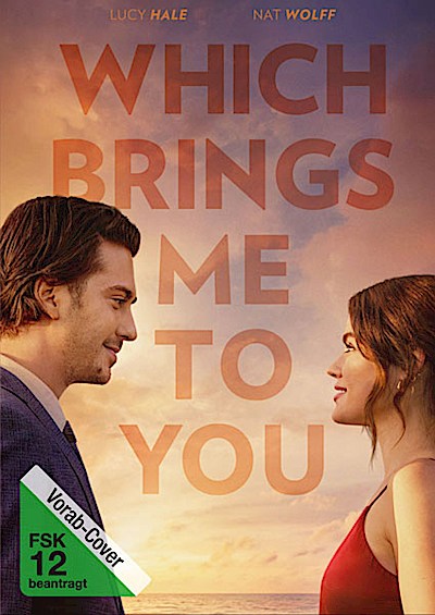Which Brings Me to You