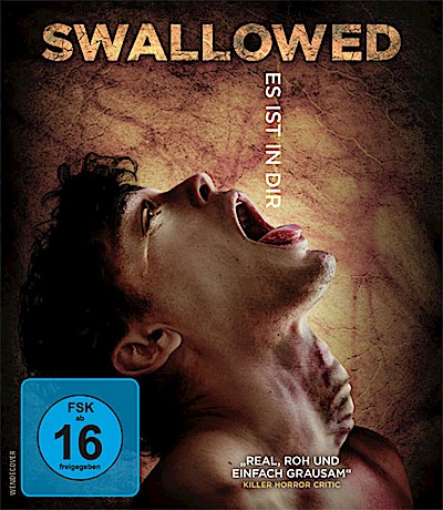 Swallowed - Es ist in dir (BR)  Min: 96/DD5.1/WS
