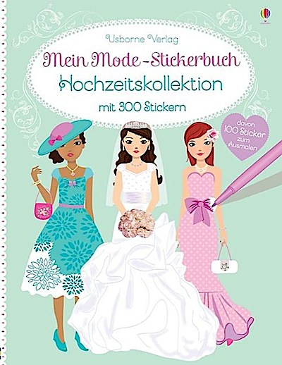 Mein Mode-Stickerbuch: Hochzeitskollektion