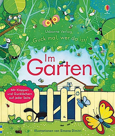 Guck mal, wer da ist! - Im Garten