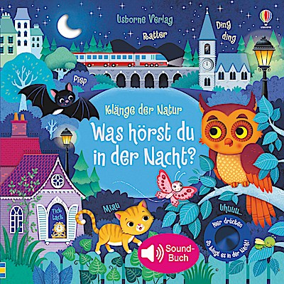 Klänge der Natur: Was hörst du in der Nacht?