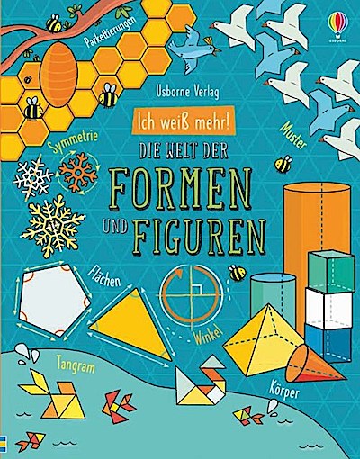 Ich weiß mehr! - Die Welt der Formen und Figuren