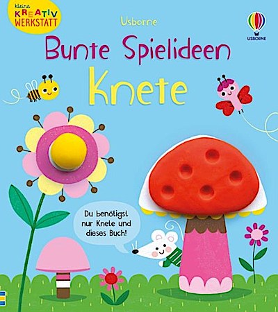 Bunte Spielideen: Knete