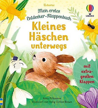 Mein erstes Entdecker-Klappenbuch: Kleines Häschen unterweg