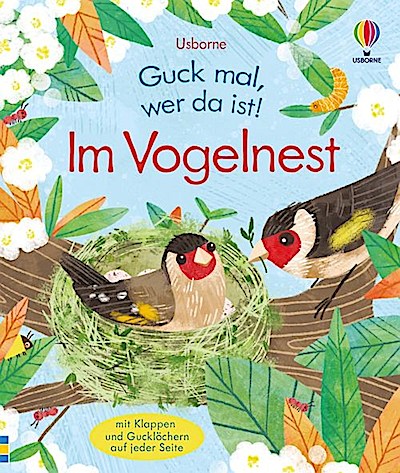 Guck mal, wer da ist! - Im Vogelnest