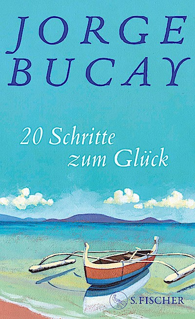 20 Schritte zum Glück