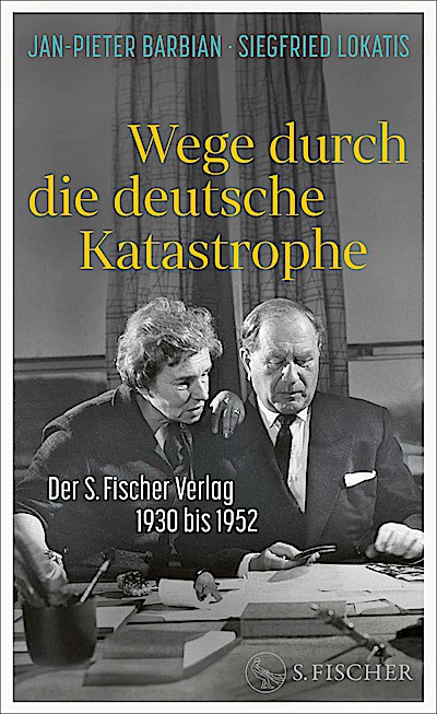 Wege durch die deutsche Katastrophe. Der S. Fi...