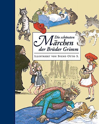 Die schönsten Märchen der Brüder Grimm