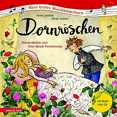 Mein erstes Musikbilderbuch: Dornröschen (mit CD)