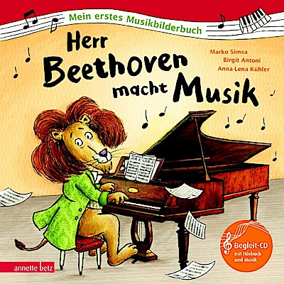 Mein erstes Musikbilderbuch: Herr Beethoven m.Musik (mit CD)