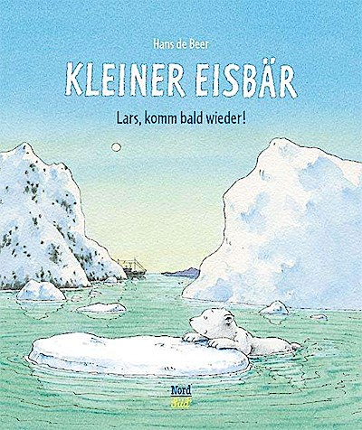 Kleiner Eisbär (02) - Lars, komm bald wieder