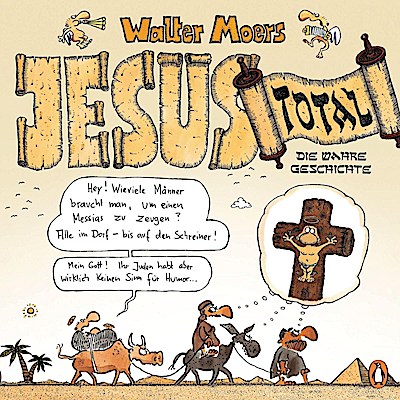 Jesus total - Die wahre Geschichte