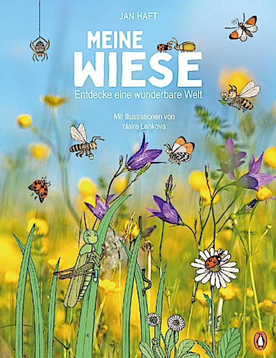 Meine Wiese - Entdecke eine wunderbare Welt