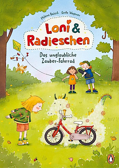 Loni und Radieschen – Das unglaubliche Zauber-Fahrrad