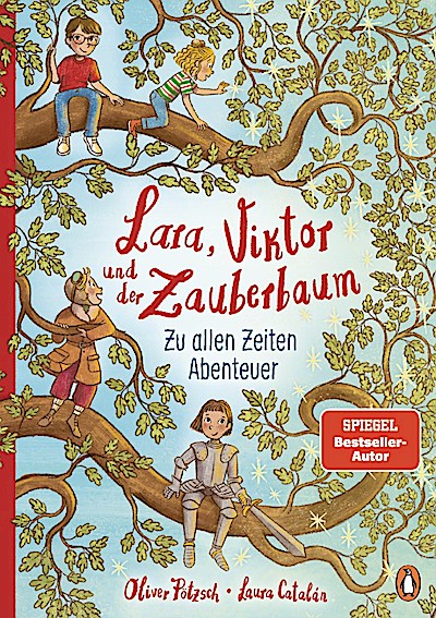 Lara, Viktor und der Zauberbaum – Zu allen Zeiten Abenteuer