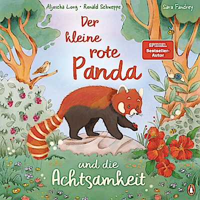 Der kleine rote Panda und die Achtsamkeit