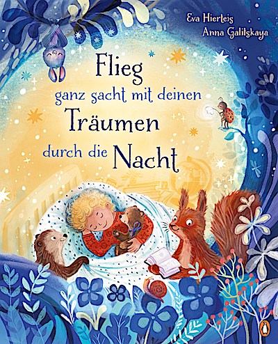 Flieg ganz sacht mit deinen Träumen durch die ...
