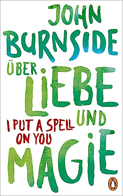 Über Liebe und Magie – I Put a Spell on You