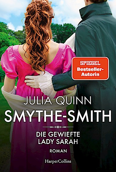SMYTHE-SMITH. Die gewiefte Lady Sarah