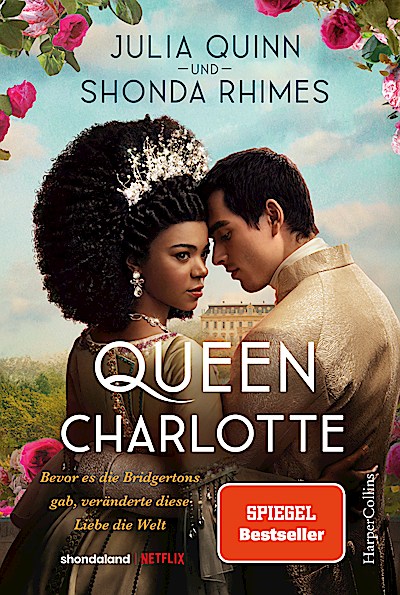 Queen Charlotte – Bevor es die Bridgertons gab...
