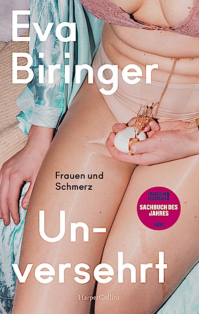 Unversehrt. Frauen und Schmerz