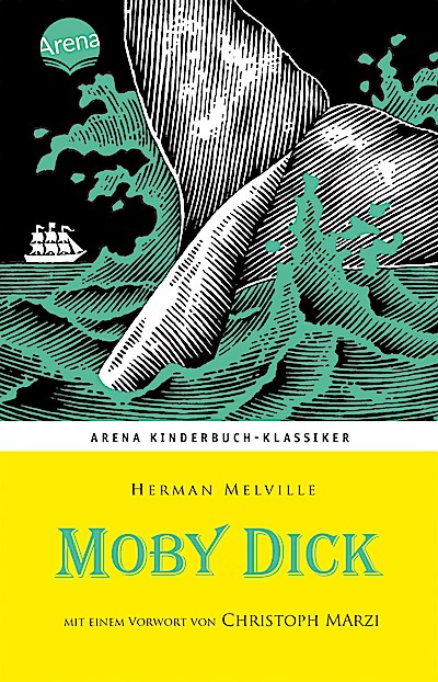 Moby Dick (mit einem Vorwort von Christoph Marzi)