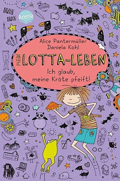Mein Lotta-Leben Bd.05: Ich glaub, meine Kröte pfeift!