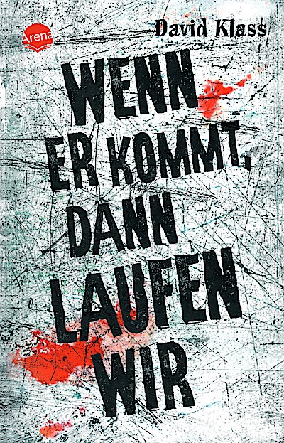 Wenn er kommt, dann laufen wir