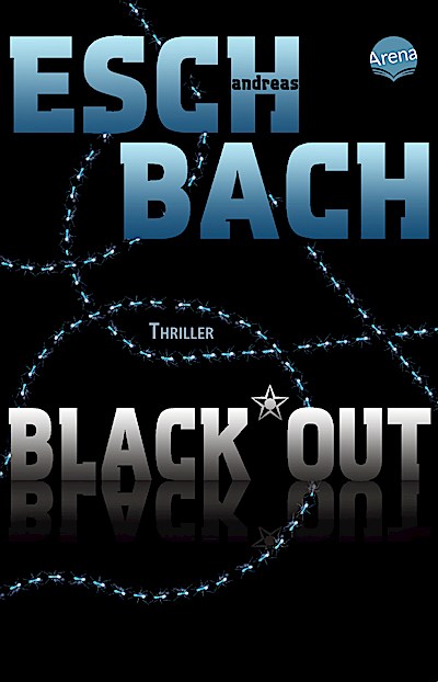 Out-Trilogie 1: Black*Out