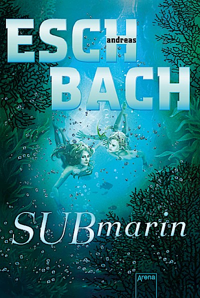 Aquamarin-Trilogie 2: Submarin