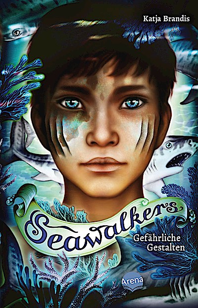 Seawalkers (1). Gefährliche Gestalten