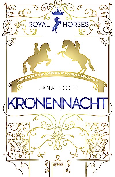 Royal Horses 3: Kronennacht (Hardcover)