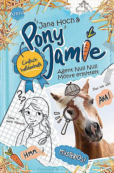Pony Jamie 2: Agent Null Null Möhre ermittelt