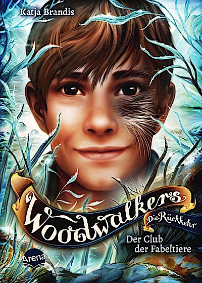 Woodwalkers Bd.10 - Die Rückkehr F.4: Club der Fabeltiere