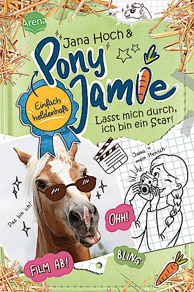 Pony Jamie 3: Lasst mich durch, ich bin ein Star!