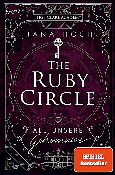 The Ruby Circle (1). All unsere Geheimnisse