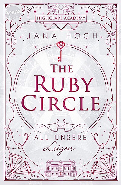 The Ruby Circle 2: All unsere Lügen