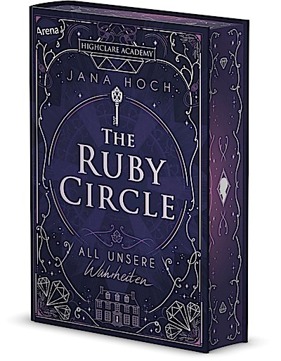 The Ruby Circle 3: All unsere Wahrheiten