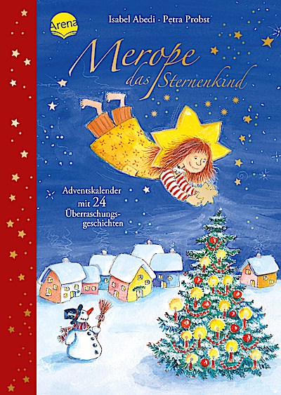 Merope, das Sternenkind (Adventskalenderbuch)