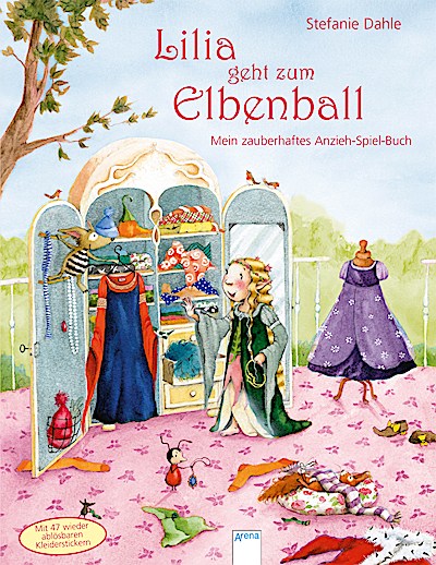 Lilia geht zum Elbenball - Zauberhaftes Anzieh-Spiel-Buch