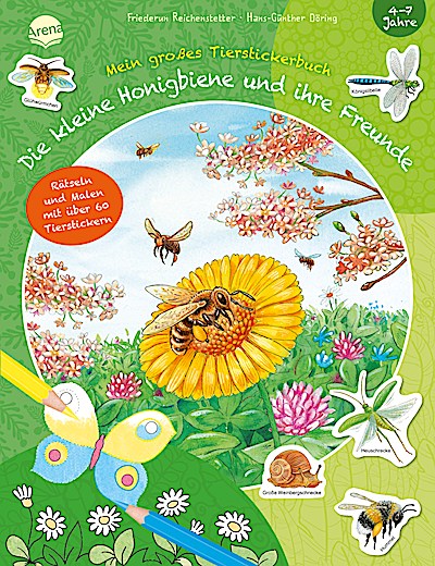 Mein großes Tierstickerbuch - Die kleine Honigbiene und ...
