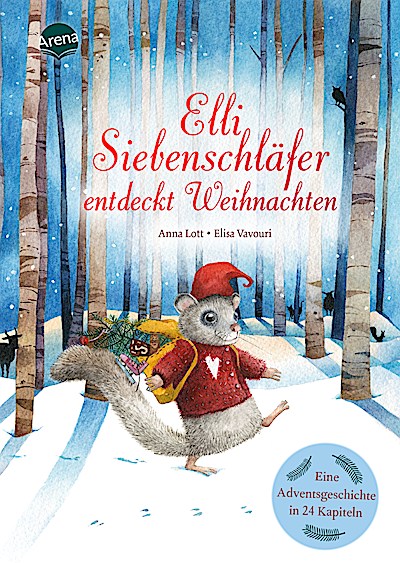 Elli Siebenschläfer entdeckt Weihnachten (24 Kapitel)