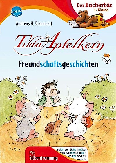 Der Bücherbär: Tilda Apfelkern - Freundschaftsgeschichten