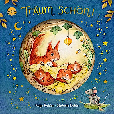 Träum schön! (Pappbilderbuch mit Gute-Nacht-Reimen)