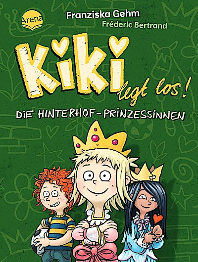Kiki legt los! 2: Die Hinterhof-Prinzessinnen